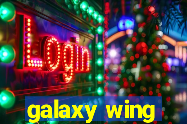 galaxy wing