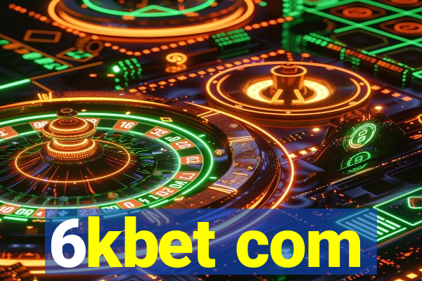 6kbet com