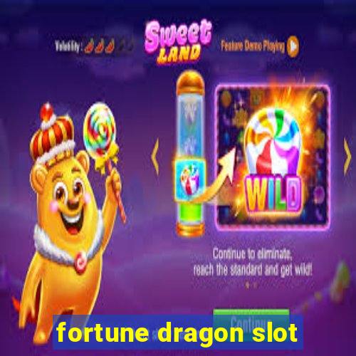 fortune dragon slot