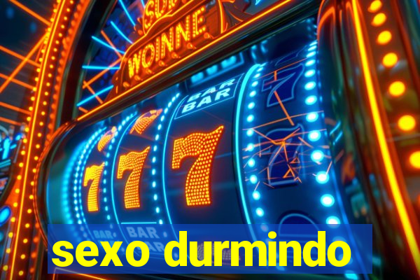 sexo durmindo