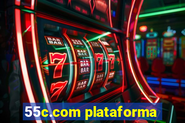 55c.com plataforma