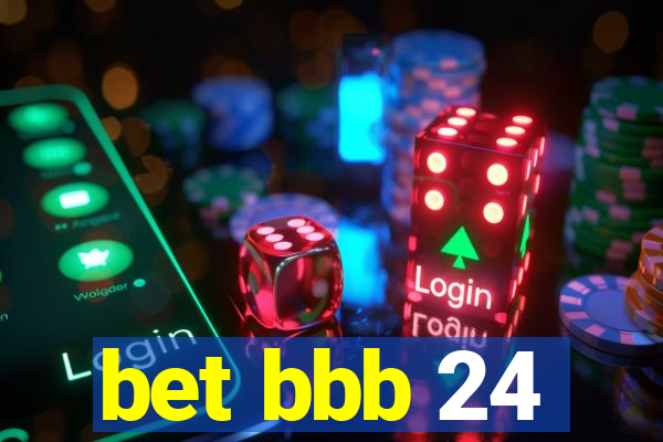 bet bbb 24