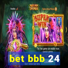 bet bbb 24