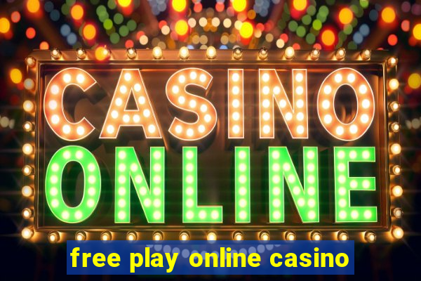 free play online casino