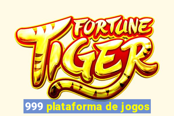 999 plataforma de jogos