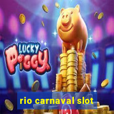 rio carnaval slot