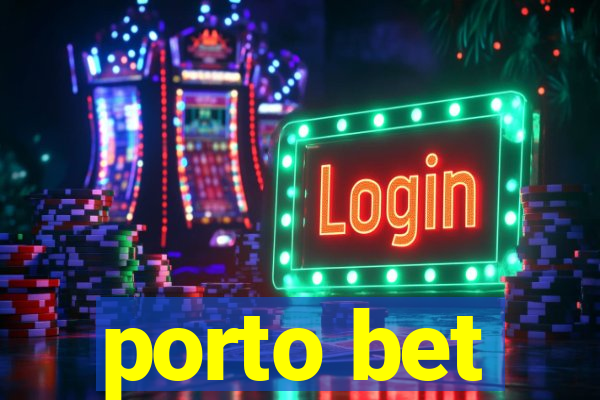 porto bet