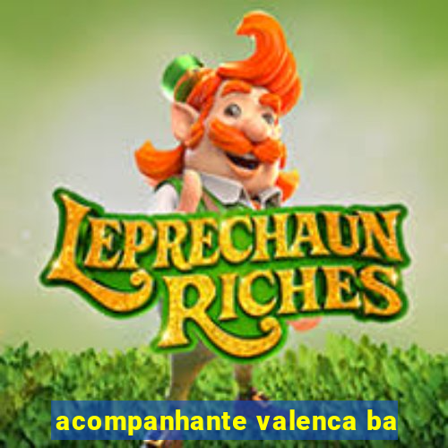 acompanhante valenca ba