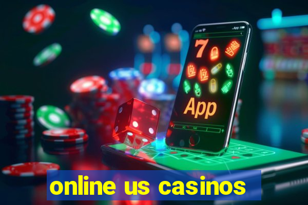 online us casinos