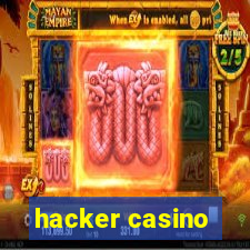 hacker casino