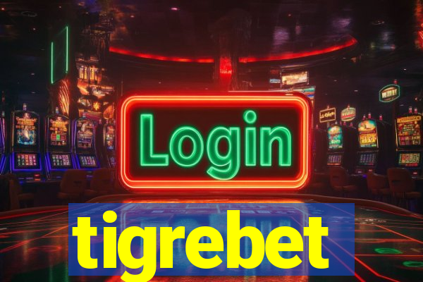 tigrebet