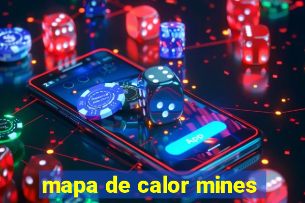 mapa de calor mines