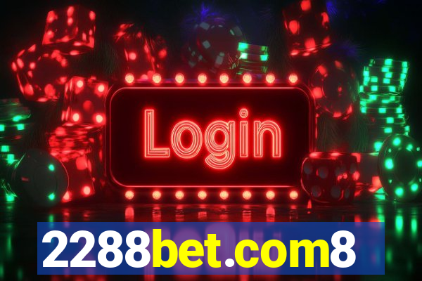 2288bet.com8