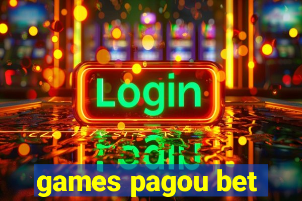 games pagou bet