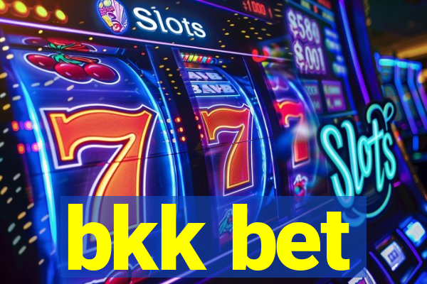 bkk bet