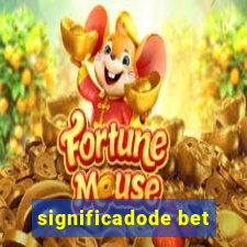 significadode bet