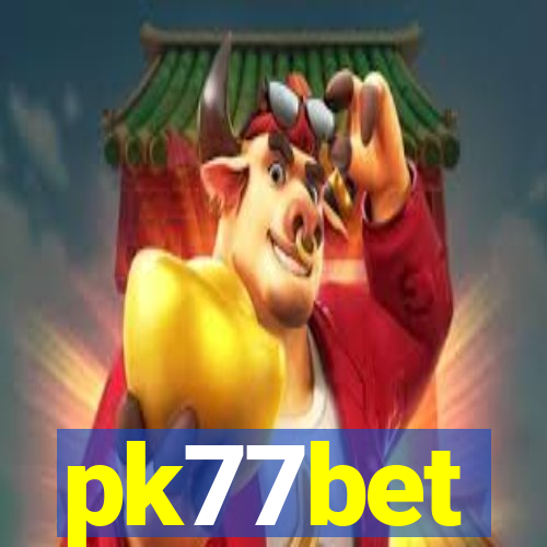 pk77bet