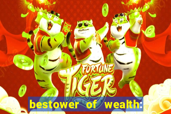 bestower of wealth: chapter 1