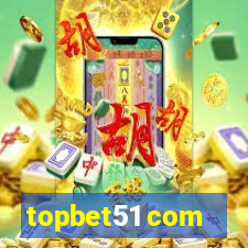 topbet51 com