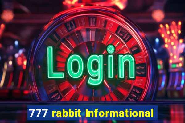 777 rabbit Informational