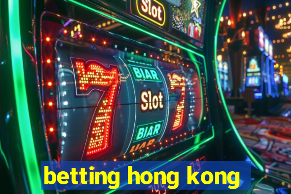 betting hong kong