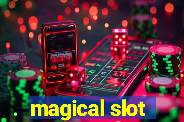 magical slot