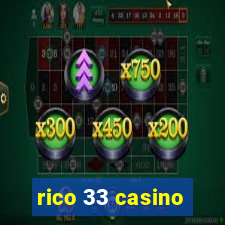 rico 33 casino