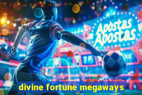 divine fortune megaways