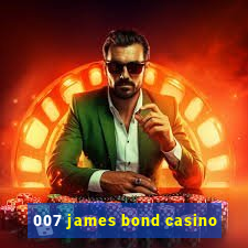 007 james bond casino