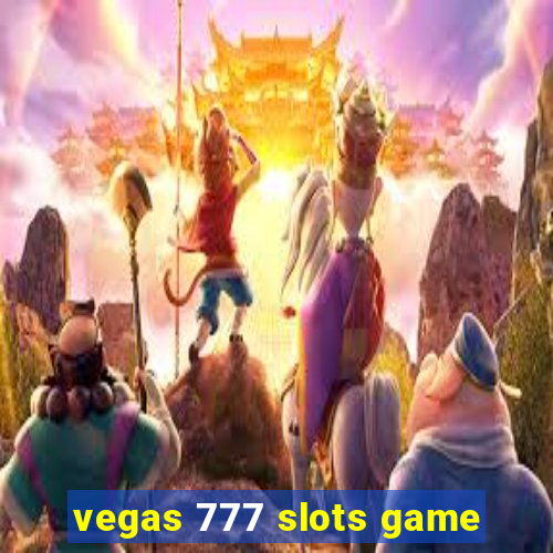 vegas 777 slots game