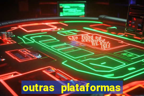 outras plataformas de jogos