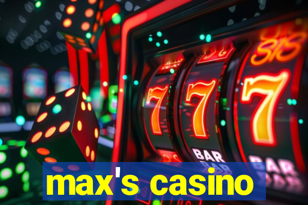 max's casino