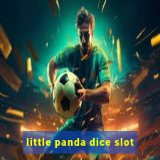 little panda dice slot