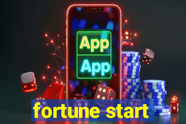 fortune start