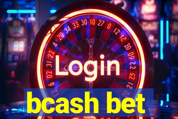 bcash bet