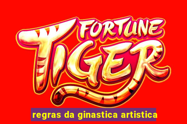 regras da ginastica artistica