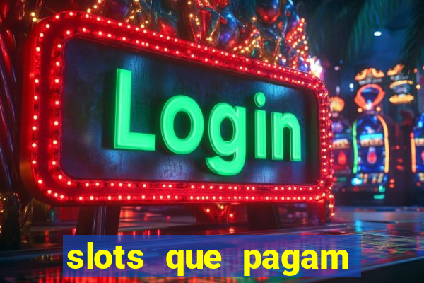 slots que pagam dinheiro real no pix