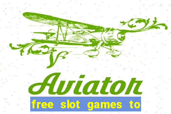 free slot games to win real money