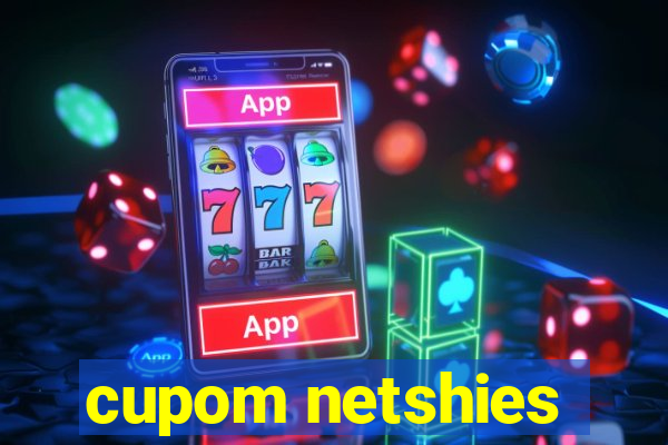 cupom netshies