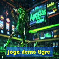 jogo demo tigre