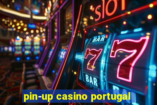 pin-up casino portugal