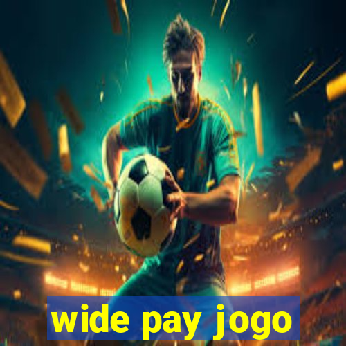 wide pay jogo