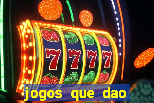 jogos que dao dinheiro sem precisar depositar