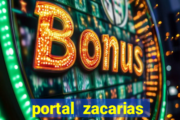 portal zacarias jo茫o miguel