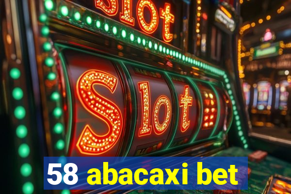 58 abacaxi bet