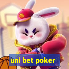 uni bet poker