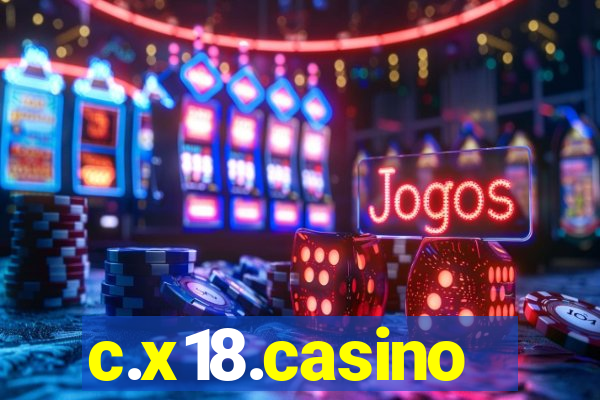 c.x18.casino