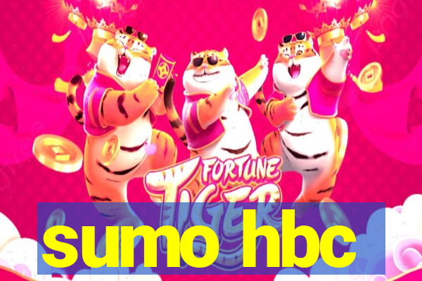 sumo hbc