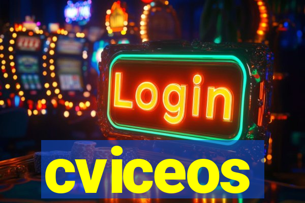 cviceos