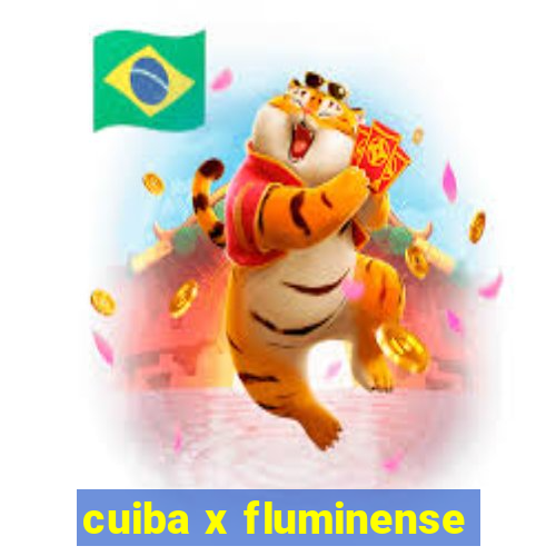 cuiba x fluminense